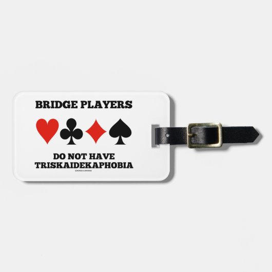 ブリッジ選手はトリスカプホビアを持っていない ラゲッジタグ (正面横)