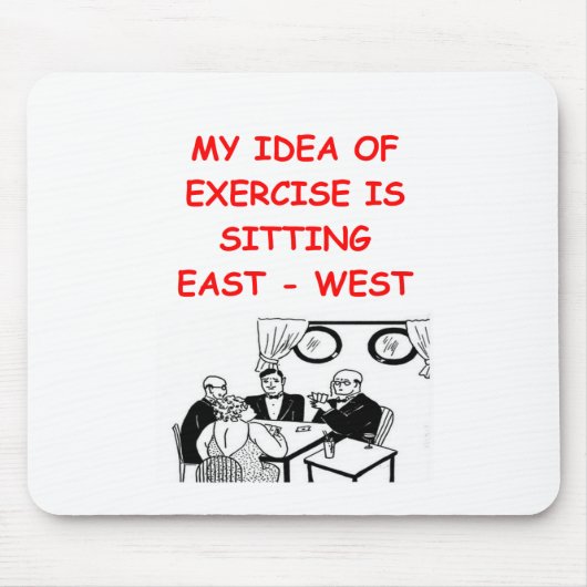 ブリッジ・プレーヤーの冗談 マウスパッド (正面)