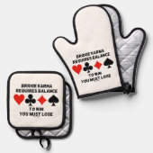 ブリッジKarmaあなたが失う必要がある勝つためにバランスが必要 鍋つかみ&鍋敷きセット (正面/裏面)