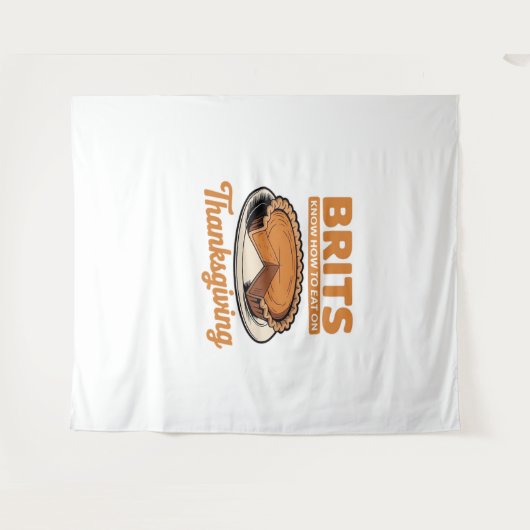 ブリットは感謝祭の食べ大きすぎるTの方法を知っている –  タペストリー (正面(横))