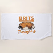 ブリットは感謝祭の食べ大きすぎるTの方法を知っている –  ビーチタオル (正面)