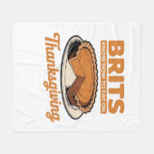 ブリットは感謝祭の食べ大きすぎるTの方法を知っている –  フリースブランケット (正面(横))