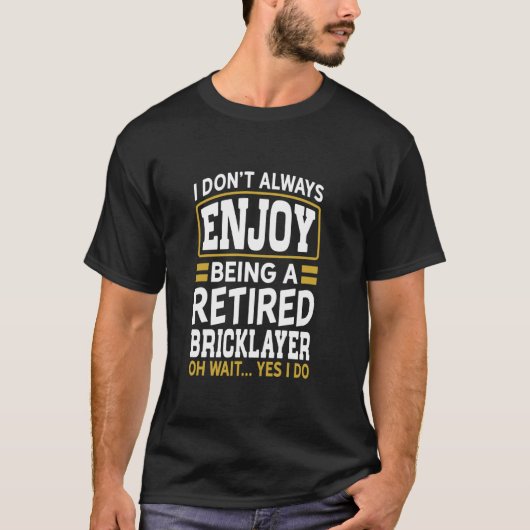 ブリッ退職したク層が楽しむ退職したない Tシャツ (正面)