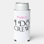 ブリデスメイドI doクルーブライダルパーティバチェロレッテ スリム缶クーラー (Seltzer正面)