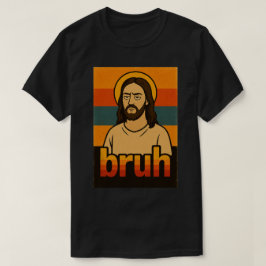 「ブリュフ」ホーリームードデザイン - 楽しい信仰のミームTシャツ Tシャツ