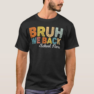 ブリュ〜私たち戻ってきました 学校の看護師 初登校日 再開 Tシャツ