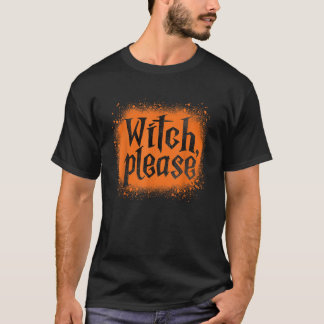 ブリーチド・ウィッチ・プリーズ 面白いハロウィン魔女のコスチューム Tシャツ