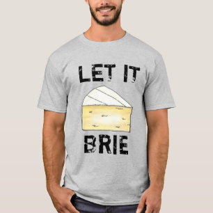 ブリーブチーズウェッジおもしろいグルメ料理 Tシャツ