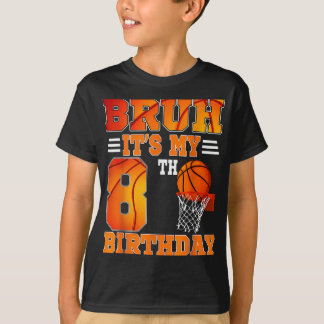 ブルイツマイフ第8誕生日バスケットボールテーマ8年 Tシャツ