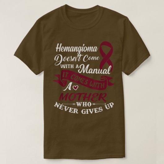 ブルグを決して起こさない母与え親の血管腫 Tシャツ (デザイン正面)