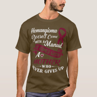 ブルグを決して起こさない母与え親の血管腫 Tシャツ