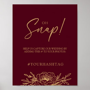 ブルゴーニュ金ゴールド結婚フローラのOh Snap Poster ポスター