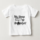 ブルックリンまで睡眠無し! ニューヨークのベビー! 80年代、! ベビーTシャツ (正面)