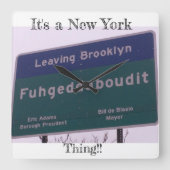 ブルックリンニューヨークFuhgeddabouditを去ること スクエア壁時計 (正面)