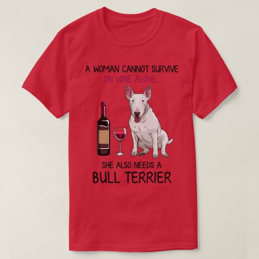 ブルテリアとワインおもしろい犬 Tシャツ (デザイン正面)