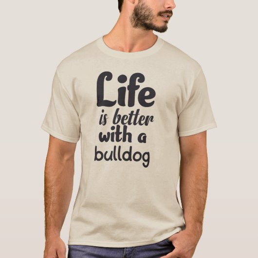 ブルドッグおもしろいで命が縮まる Tシャツ (正面)