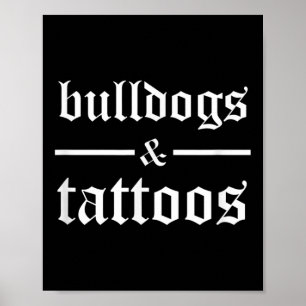 ブルドッグとタトゥー – Tattooedおもしろい犬のオーナーTa ポスター
