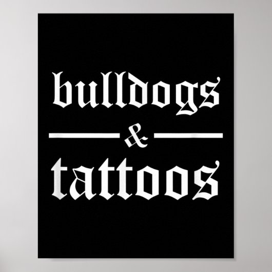 ブルドッグとタトゥー – Tattooedおもしろい犬のオーナーTa ポスター (正面)