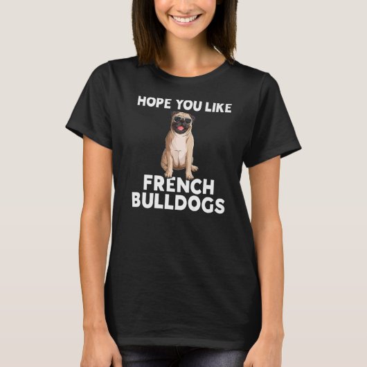 ブルドッグスフランスのフランス好き Tシャツ (正面)