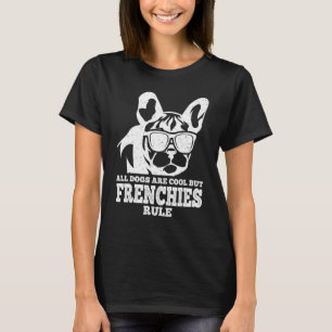 ブルドッグフランスのの犬は全てカッコいいしかしフランス語Rul Tシャツ