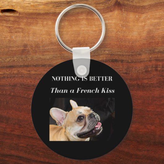 ブルドッグフランスのはキスに勝るもフランスのの キーホルダー (正面)