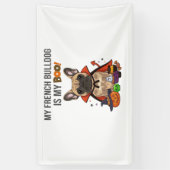 ブルドッグフランスのハロウィーンのコスチューム私のブルフランスのド 横断幕 (縦)