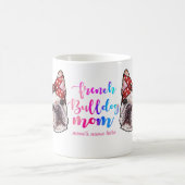 ブルドッグフランスのママ母の日の犬の恋人かわいい コーヒーマグカップ (中央)