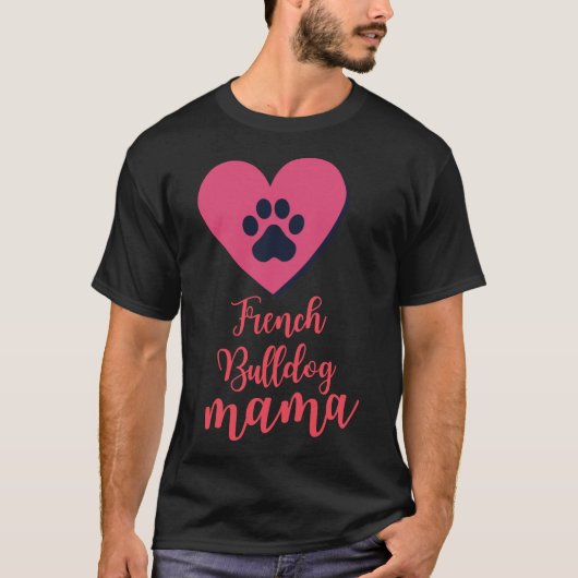 ブルドッグフランスのママ Tシャツ (正面)