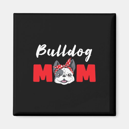 ブルドッグママ – Bulldog マグネット (正面)