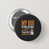 ブルドッグ満載の面白い犬のデザイン 缶バッジ (正面&裏面)