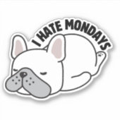 ブルドフランスのッグ私はモンデイズ防水を嫌う シール (正面)