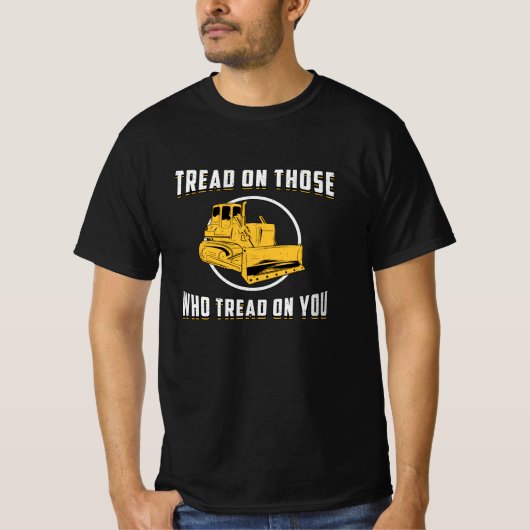 ブルドーザー踏み板On Youサイト建築作業者 Tシャツ (正面)