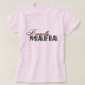 ブルネットのマフィア Tシャツ