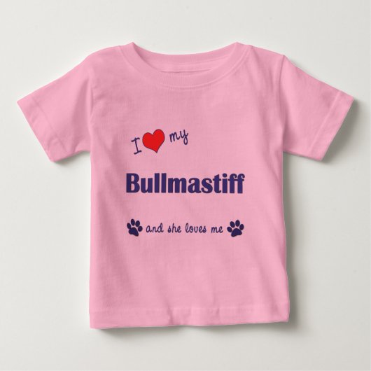 ブルマスティフ(雌犬)が大好き ベビーTシャツ (正面)