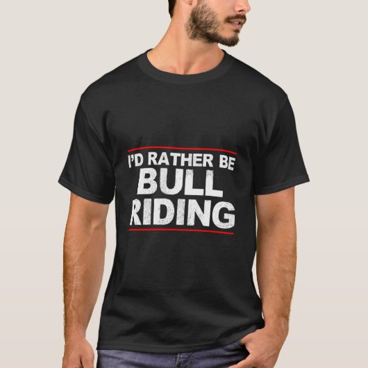 ブルライディング・ロデオがいい Tシャツ (正面)