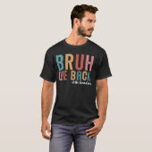 ブルワウバックグレーダーズ初日新学期 Tシャツ (正面フル)