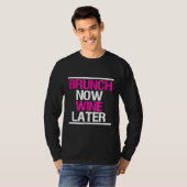ブルンチ今ワイン後のブおもしろいルンチチーム Tシャツ (正面フル)