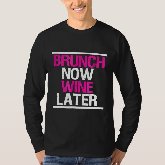 ブルンチ今ワイン後のブおもしろいルンチチーム Tシャツ (正面)