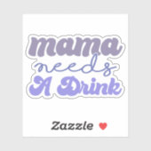 ブルーおもしろいとパープルママはビニールを飲む必要がある シール (シート)