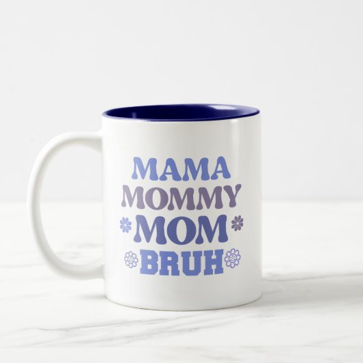 ブルーおもしろいママママママママママママブリュー引用文コーヒーマグ ツートーンマグカップ (左)