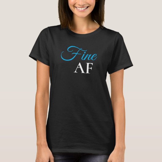 ブルーなAF表現ステートメントTシャツ Tシャツ (正面)