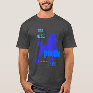 ブルーのプードル-世界の最も最高のな飛び込みのバー Tシャツ