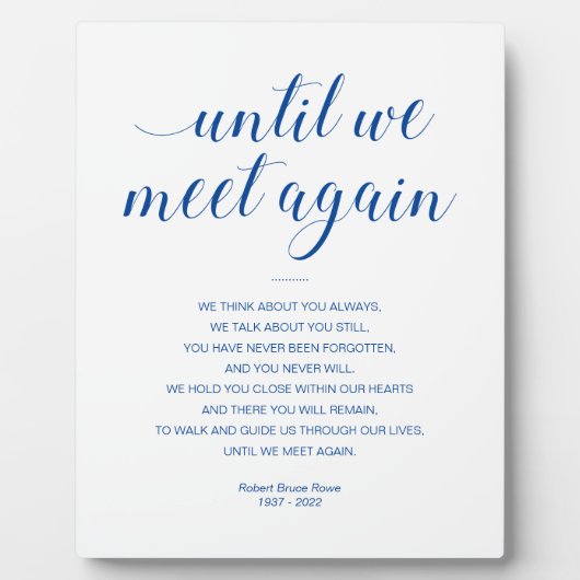 ブルーまで私たちは再び名前の葬儀で詩を会う フォトプラーク (正面)