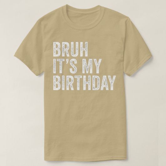 ブルーイッツマイ誕生日おもしろい皮肉 Tシャツ (デザイン正面)