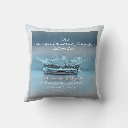 ブルーウォーターの生活は聖書の聖句ヨハネを口渇させない クッション (裏面)