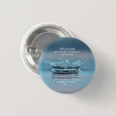 ブルーウォーターの生活は聖書の聖句ヨハネを口渇させない 缶バッジ (正面&裏面)