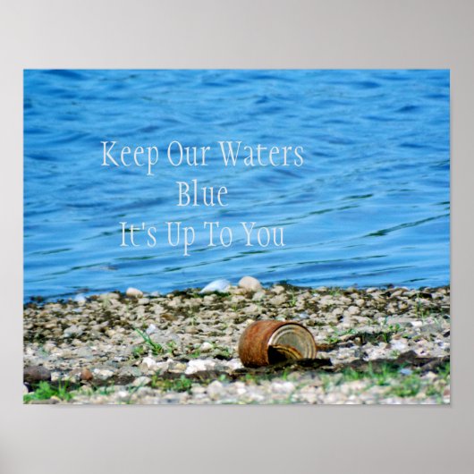 ブルーウォーターメッセージポスターによる錆びた缶 ポスター (正面)