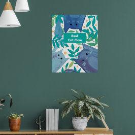 ブルーキャッツ&ブランチ最高のキャットママ ポスター