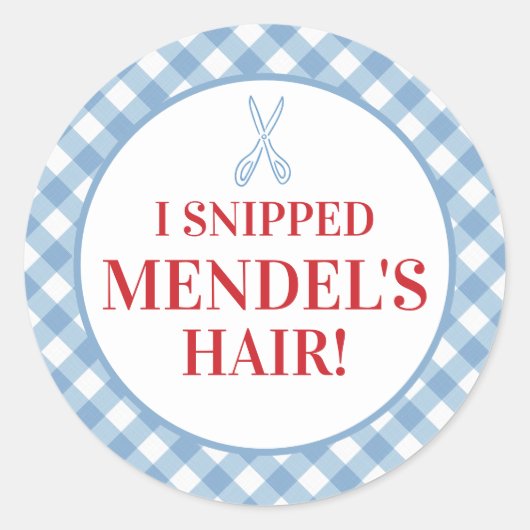 ブルーギンガム・アップシェリン「彼の髪を切った!」 シール (正面)