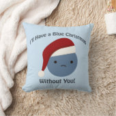 ブルークリスマスだ！ クッション (ブランケット)